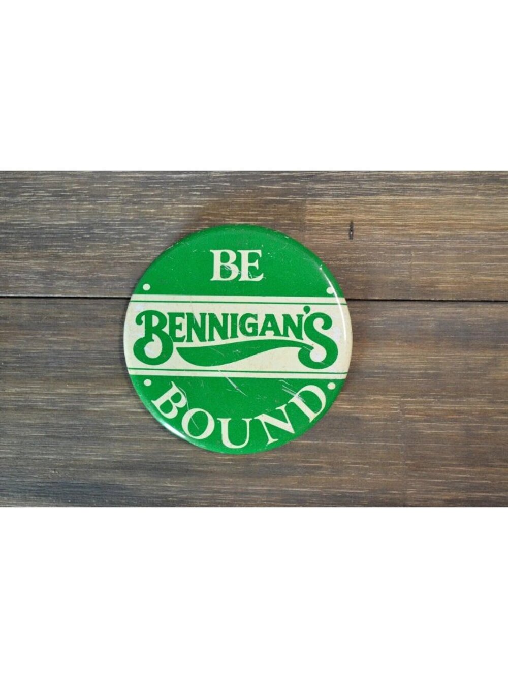 Vintage Bennigan's Pin Button Badge Be Bound Employee Server Bartender Employee